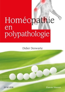 DESWARTE Didier Homéopathie en polypathologie Librairie Eklectic