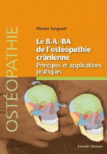 SERGUEEF Nicette Le B.A.-BA de l´osthéopathie crânienne. Principes et applications pratiques Librairie Eklectic
