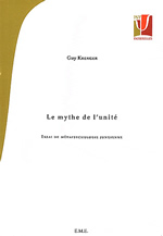 KRENGER Guy Le mythe de l´unité. Essai de métapsychologie jungienne Librairie Eklectic
