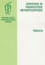 Collectif Pédiatrie. Répertoire de thérapeutique anthroposophique Librairie Eklectic