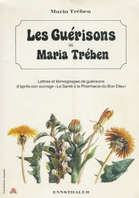 TREBEN Maria Guérisons de Maria Treben (Les) Librairie Eklectic