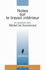 SALZMANN Michel de Notes sur le travail intérieur Librairie Eklectic