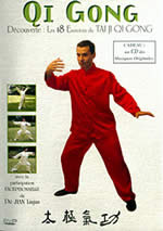 JIAN Liujun Dr Qi Gong Découverte. Vol 1 : Les 18 exercices de Tai Ji Qi Gong - DVD + CD audio Librairie Eklectic