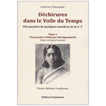 LEADBEATER Charles W. Déchirures dans le Voile du Temps. Vies passées de quelques membres de la S.T. - Tome 1 Vies passées d´Alcyone (Krishnamurti) Librairie Eklectic