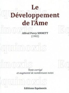 SINNETT Alfred P. Le développement de l´âme -- non disponible actuellement Librairie Eklectic