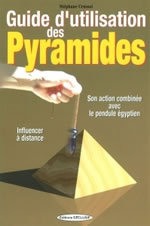 CRUSSOL Stéphane  Guide d´utilisation des Pyramides  Librairie Eklectic