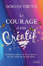 VIRTUE Doreen Le courage d´être créatif Librairie Eklectic