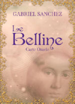 SANCHEZ Gabriel Le Belline. Oracle divinatoire Librairie Eklectic