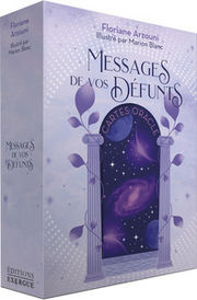 ARZOUNI Floriane & BLANC Marion Messages de vos défunts. Carte oracle. Librairie Eklectic