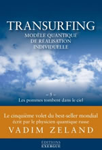 ZELAND Vadim Transurfing Tome 5 - Les pommes tombent dans le ciel  Librairie Eklectic