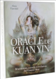 FAIRCHILD Alana Oracle de Kuan Yin - Jeu de 44 cartes Librairie Eklectic