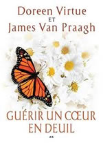 VIRTUE Doreen & VAN PRAAGH James Comment guérir un coeur en deuil Librairie Eklectic