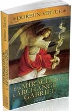 VIRTUE Doreen Les Miracles de l´Archange Gabriel Librairie Eklectic