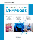 TOSTI Gregory  Le grand livre de l´hypnose  Librairie Eklectic