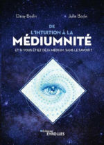 BODIN Daisy & Julie De l´intuition à la mediumnité Librairie Eklectic