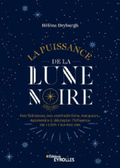 DRYBURGH Helena La puissance de la Lune Noire Librairie Eklectic