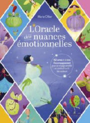 OLLIER Marie L´Oracle des nuances émotionnelles - 42 cartes et le livre d´accompagnement pour un voyage sensible et méditatif au fil des couleurs Librairie Eklectic