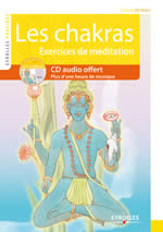 VERBOIS Sylvie Les chakras - Exercices de méditation (+ CD) Librairie Eklectic