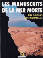 Collectif Manuscrits de la Mer Morte (Les)... aux origines du christianisme Librairie Eklectic