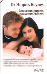 REYNES Hugues Dr Nouveaux parents, nouveaux enfants Librairie Eklectic