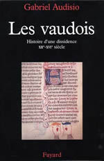 AUDISIO Gabriel Vaudois (Les) : histoire d´une dissidence (XIIe-XVe s.) Librairie Eklectic