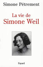 PETREMENT Simone Vie de Simone Weil (La) avec des lettres et d´autres textes inédits Librairie Eklectic