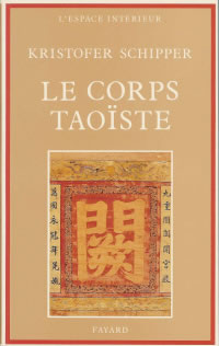 SCHIPPER Kristofer Le Corps taoïste Librairie Eklectic