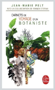 PELT Jean-Marie Carnets de voyage d´un botaniste  Librairie Eklectic