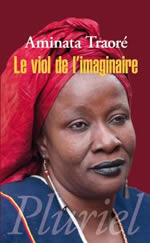 TRAORE Aminata  Le viol de l´imaginaire  Librairie Eklectic