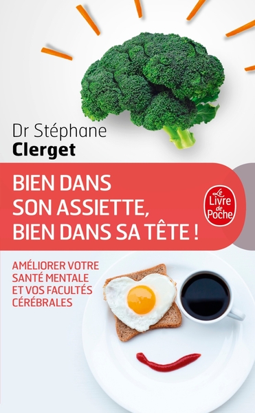 CLERGET Stéphane (Dr) Bien dans son assiette bien dans sa tête! Librairie Eklectic