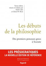 Collectif Les débuts de la philosophie. Des premiers penseurs grecs à Socrate Librairie Eklectic