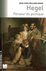 VIEILLARD-BARON Jean-Louis Hegel, penseur du politique Librairie Eklectic