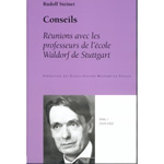 STEINER Rudolf Conseils. Réunions avec les professeurs de l´école Waldorf de Stuttgart. Tome 1 1919-1921 Librairie Eklectic