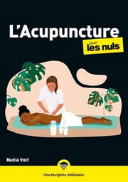 VOLF Nadia L´acupuncture pour les Nuls, mégapoche - Nouvelle Edition 2023 Librairie Eklectic