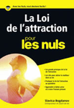 BOGDANOV Slavica La Loi d´attraction pour les nuls Librairie Eklectic