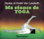 VAN LYSEBETH André Ma séance de yoga Librairie Eklectic