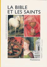 Collectif Bible et les Saints (La) - Guide iconographique Librairie Eklectic