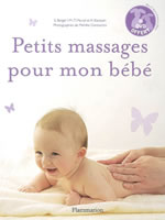 BERGER Sioux & MARCEL Marie-Thérèse Petits massages pour mon bébé + 1 DVD offert Librairie Eklectic