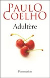 COELHO Paulo Adultère - Roman Librairie Eklectic