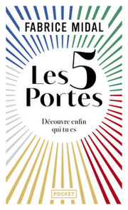 MIDAL Fabrice Les 5 portes. Trouve le chemin de ta spiritualité Librairie Eklectic