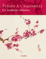 YE Rebecca Fleurs à l´aquarelle, peinture chinoise --- disponible sous réserve Librairie Eklectic