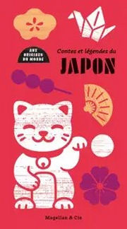 Anonyme Contes et légendes du Japon  Librairie Eklectic