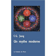 JUNG Carl Gustav Un mythe moderne - Des objets qui sont vus dans le ciel Librairie Eklectic