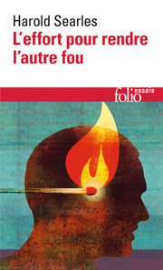 SEARLES Harold L´effort pour rendre l´autre fou Librairie Eklectic