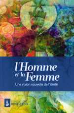 COHEN Michel & Rose Marie L´homme et la femme. Une vision nouvelle de l´Unité. Librairie Eklectic