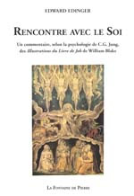 EDINGER Edward Rencontre avec le Soi. Un commentaire des illustrations du Livre de Job, de William Blake Librairie Eklectic