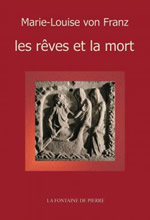 Von FRANZ Marie-Louise Les rêves et la mort Librairie Eklectic