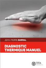 BARRAL Jean-Pierre Diagnostic thermique manuel (en ostéopathie) Librairie Eklectic