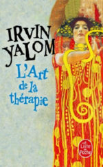 YALOM Irvin L´art de la thérapie Librairie Eklectic