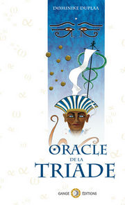 DUPLAA Dominike L´Oracle de la Triade - le livre Librairie Eklectic